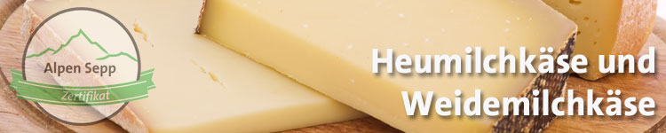 Heumilchkäse und Weidemilchkäse im Käse Wiki vom Alpen Sepp