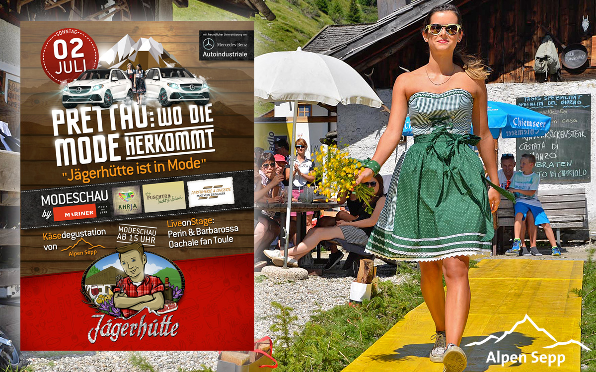 Alpen Modeschau in Prettau Südtirol - Jägerhütte ist in Mode