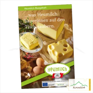 Rezeptheft | ... was Heumilchbäuerinnen auf den Tisch zaubern. | GRATIS Download (PDF/eBook)